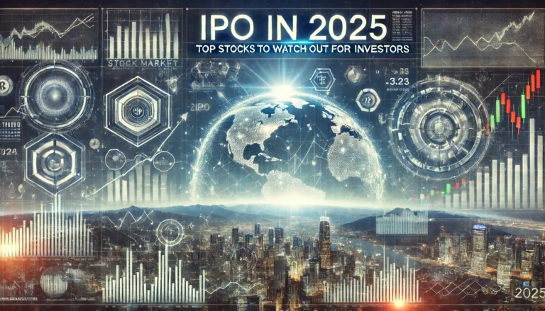 IPO in 2025: Top Stocks to Watch Out For Investors